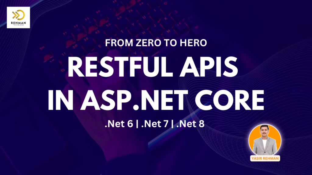 From Zero to Hero: Building Your First RESTful API with ASP.NET Core