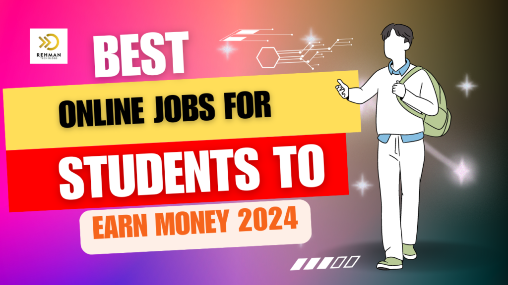 best online jobs for students to earn money