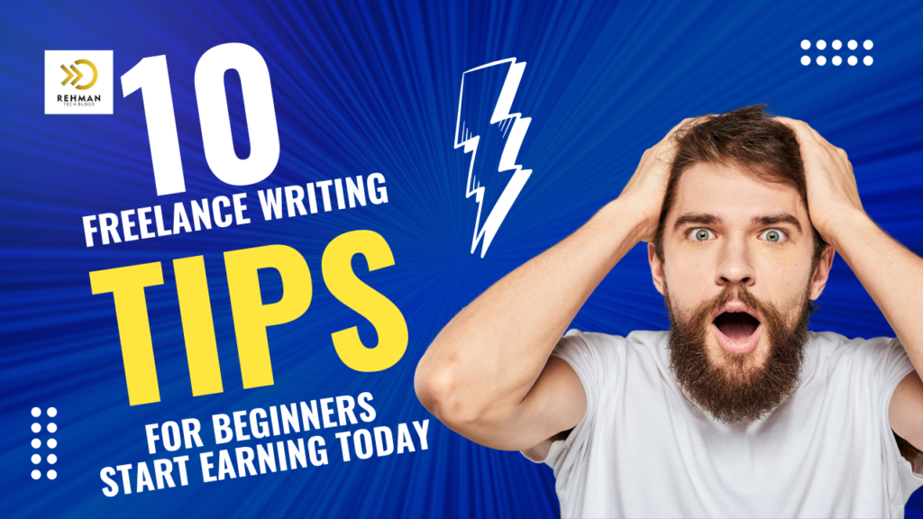 Freelance Writing Tips for Beginners